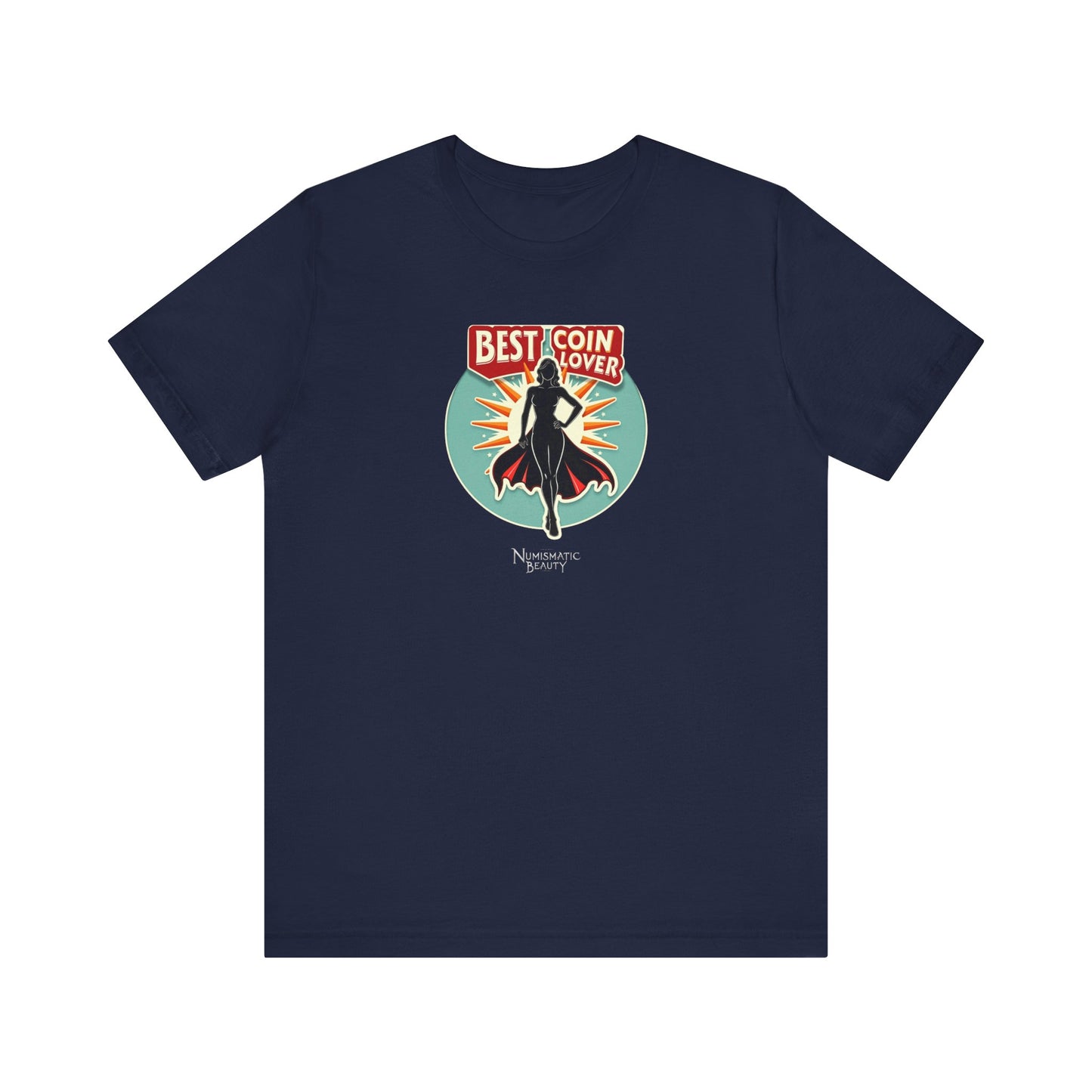 Best Coin Lover T-shirt