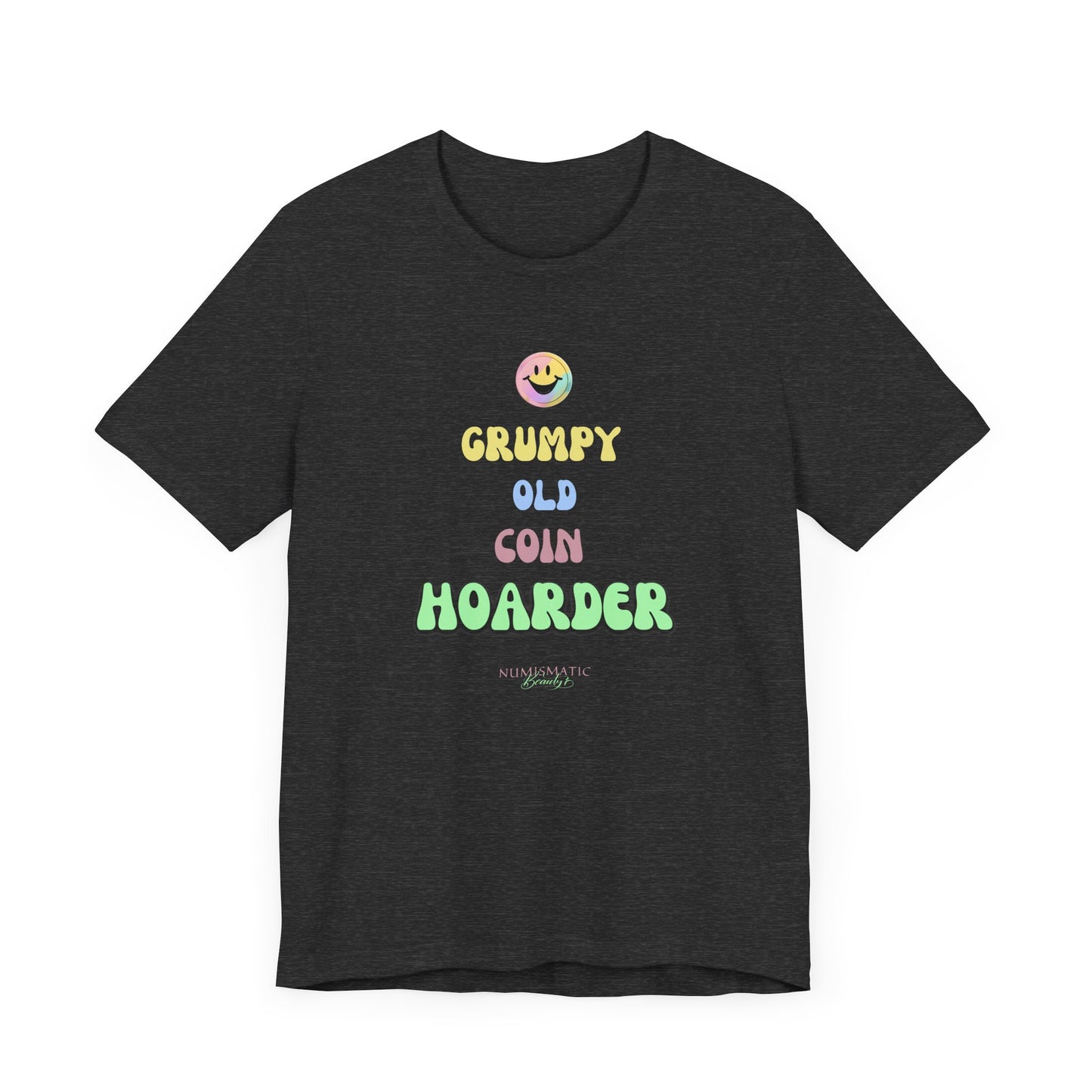 Grumpy Old Coin Hoarder T-shirt