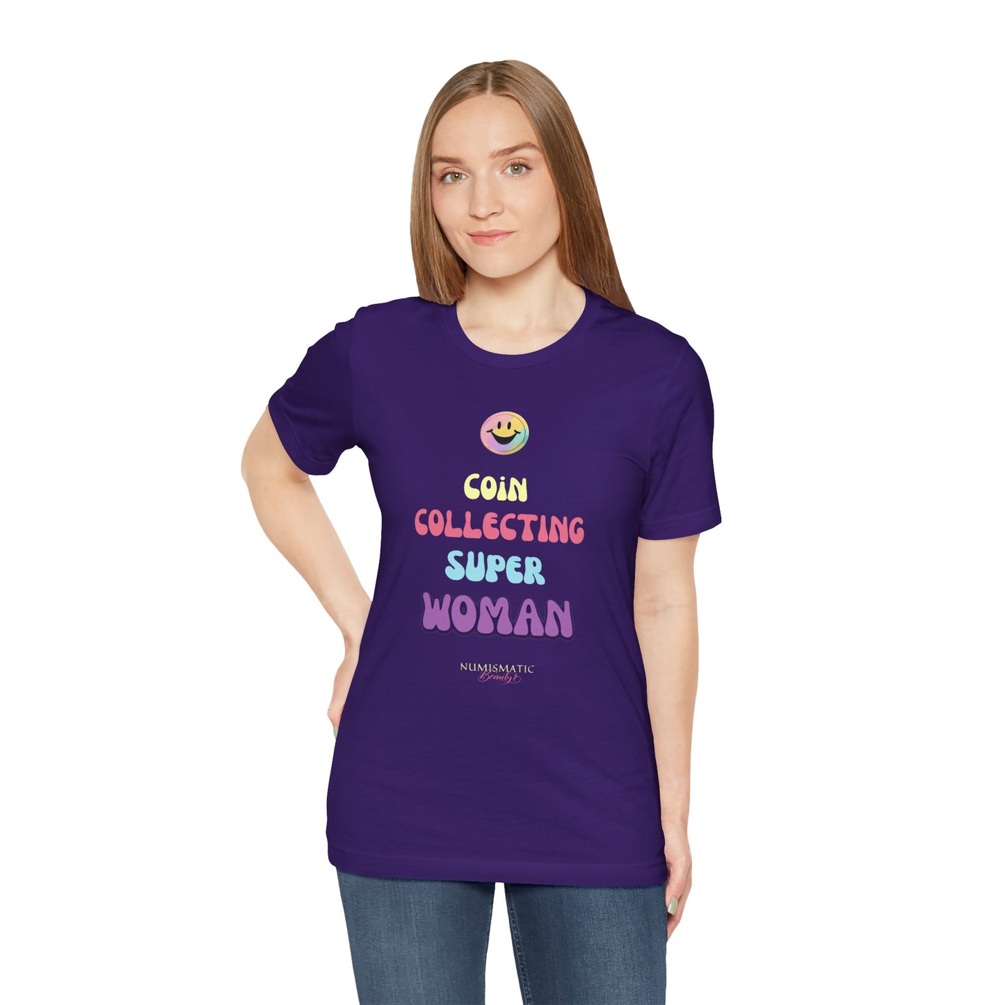 COIN COLLECTING SUPER WOMAN Unisex Tee - Numismatic Beauty Brand Gift Shirt