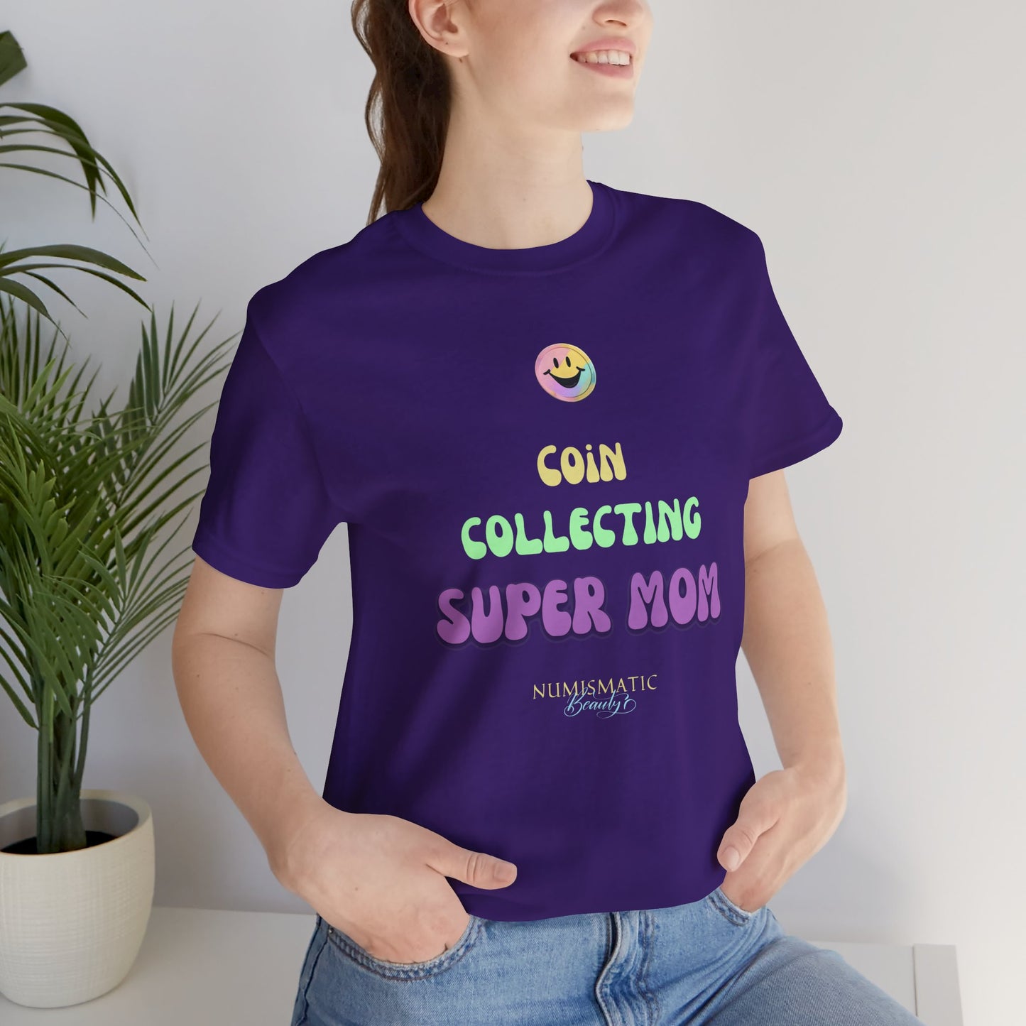 COIN COLLECTING SUPER MOM T-shirt