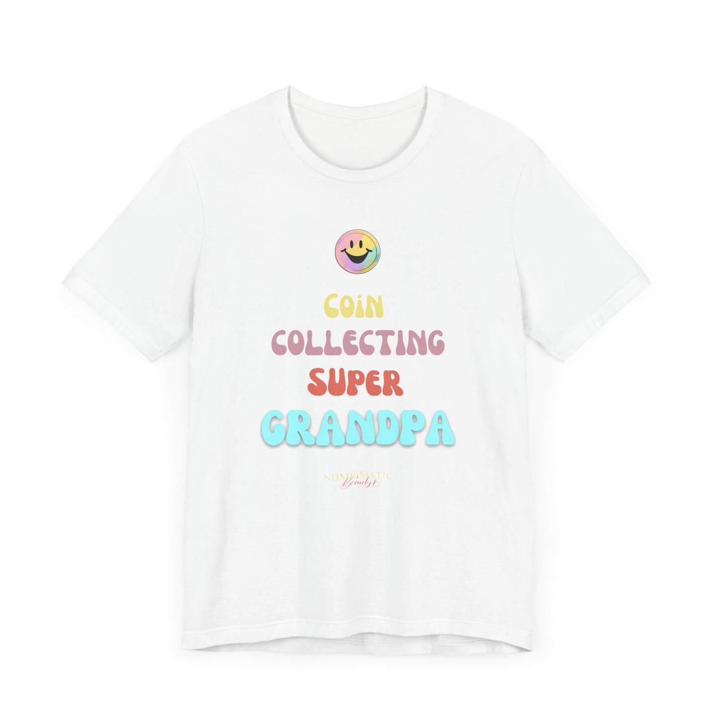 COIN COLLECTING SUPER GRANDPA T-shirt