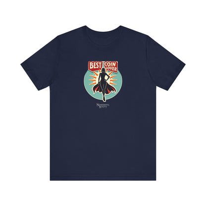 Best Coin Lover T-shirt