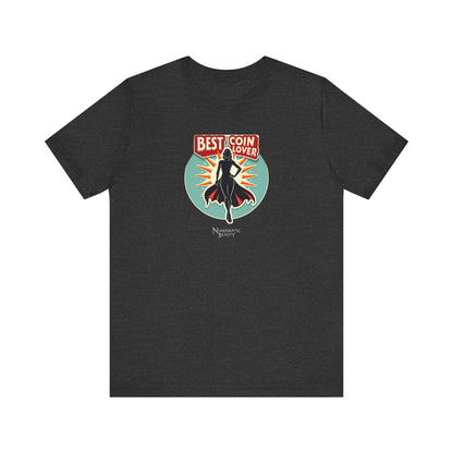 Best Coin Lover T-shirt