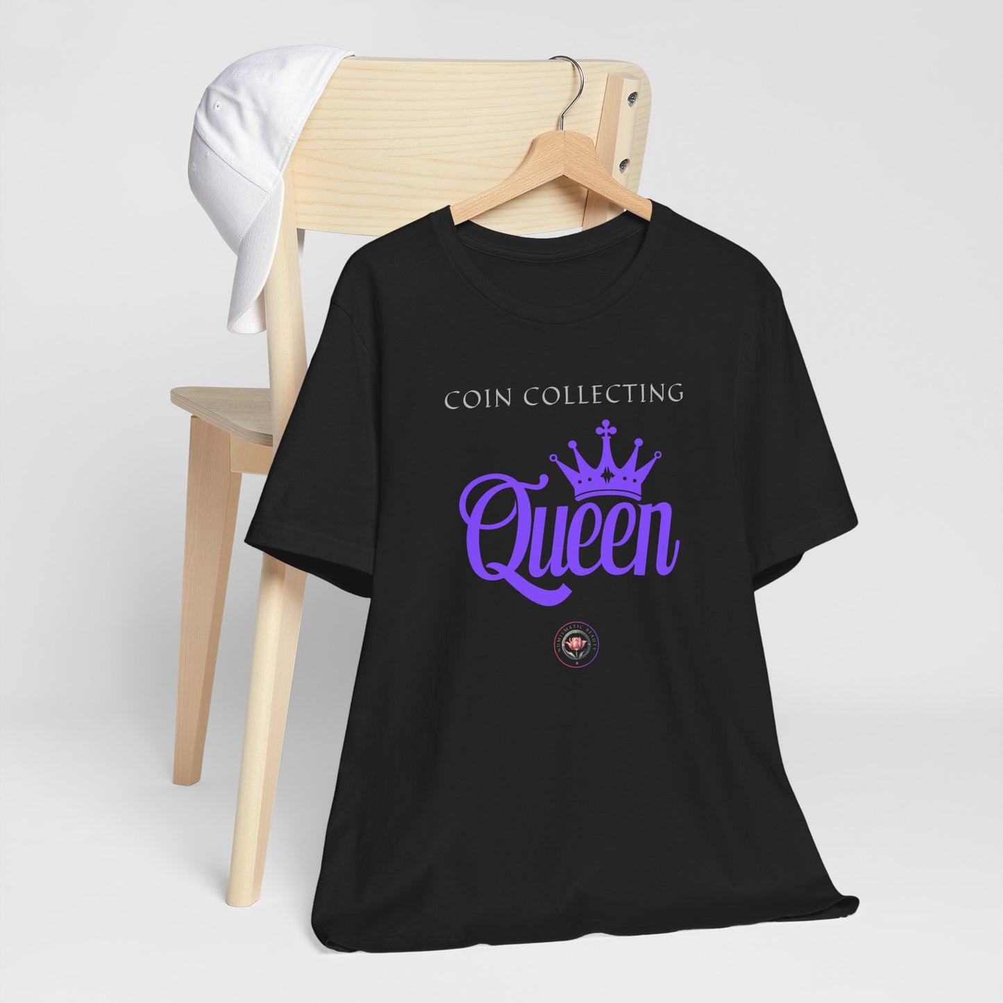 Coin Collecting QUEEN Unisex Tee -  Numismatic Beauty Brand Gift Shirt for Coin Collectors