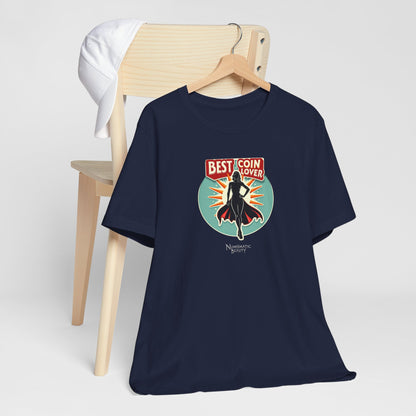 Best Coin Lover T-shirt