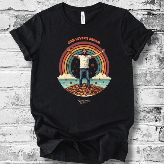 Coin Lover's Dream T-shirt