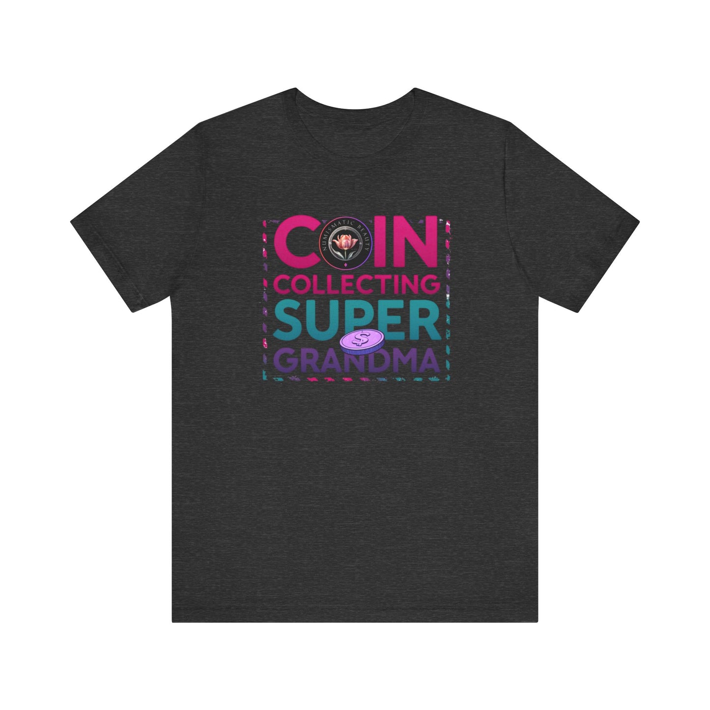 Coin Collecting Super Grandma T-shirt