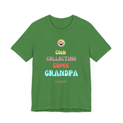 COIN COLLECTING SUPER GRANDPA T-shirt